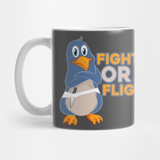 Fight or Flight, But I Can't Fly Mug